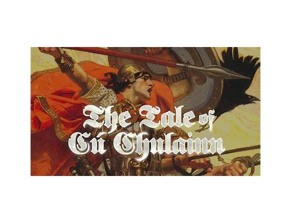 The Tale of Cú Chulainn en Lyrics [Miracle of Sound]