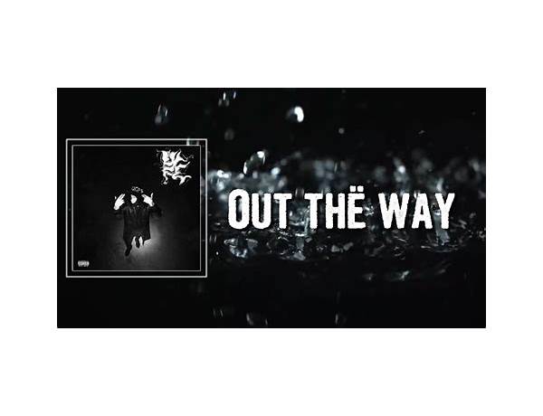 The Way Out en Lyrics [Written by Wolves]