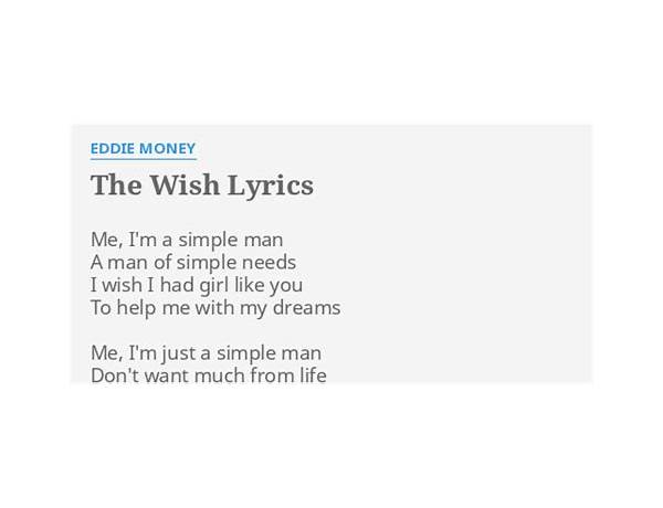 The Wish en Lyrics [Eddie Money]