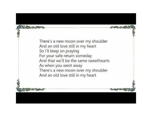 There\'s A New Moon Over My Shoulder en Lyrics [Moon Mullican]