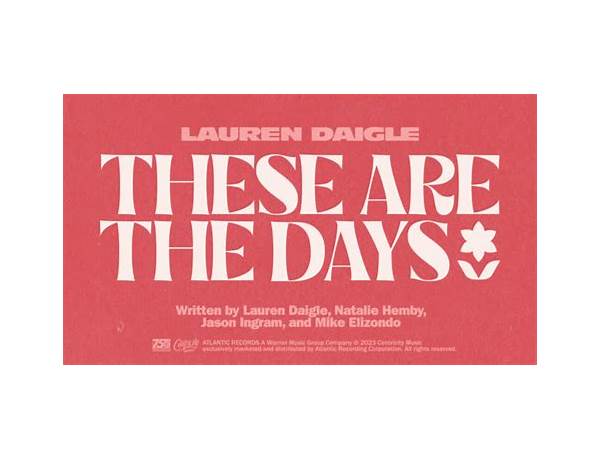 These Are the Days en Lyrics [Love & The Outcome]