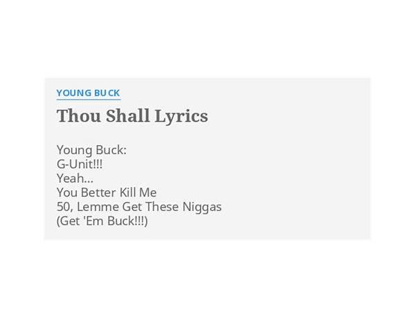 Thou Shall en Lyrics [Young Buck]