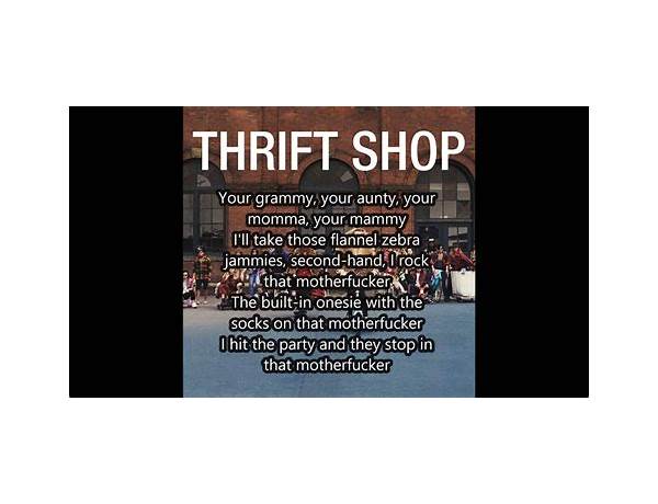 Thrift Shop freestyle en Lyrics [Poncho Blazin Atm]