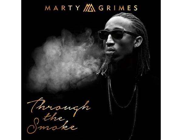 Through The Smoke en Lyrics [Marty Grimes]