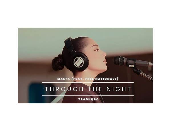 Through the Night en Lyrics [​mike.]