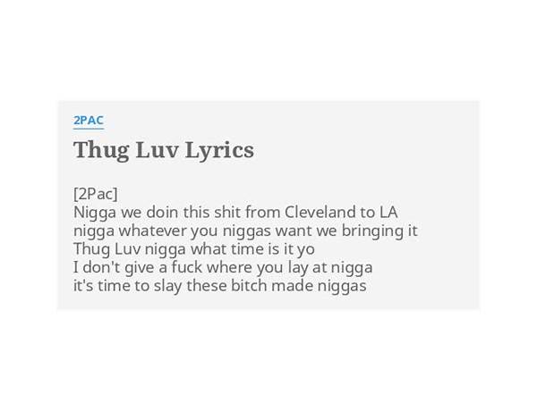 Thug Luv en Lyrics [Spice 1]