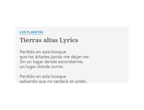 Tierras Altas es Lyrics [Los Planetas]