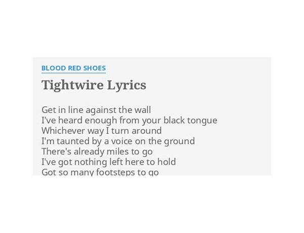 Tightwire en Lyrics [Blood Red Shoes]