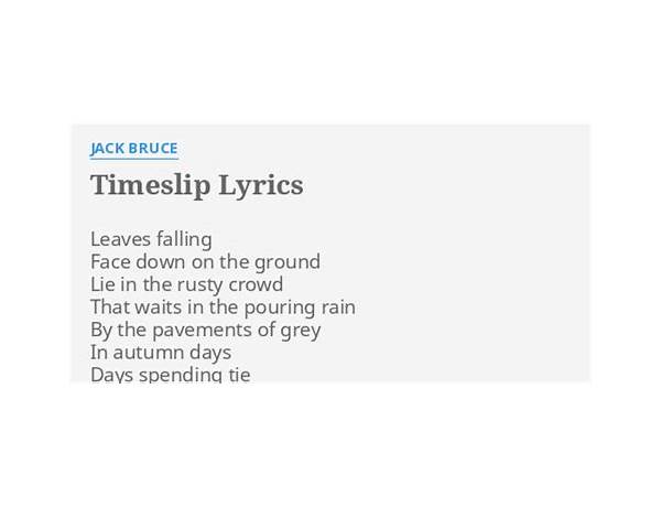 Timeslip en Lyrics [Jack Bruce]