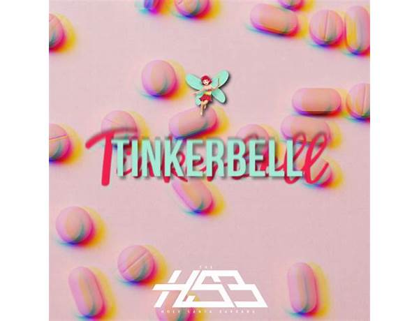 Tinkerbell de Lyrics [The Holy Santa Barbara]