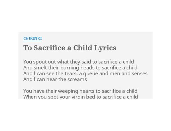 To Sacrifice A Child en Lyrics [Chikinki]