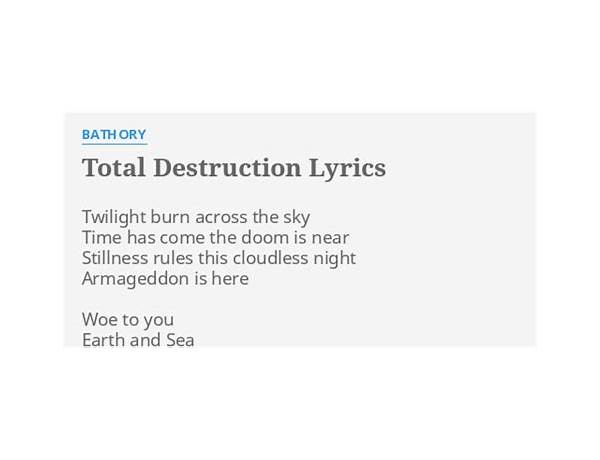 Total Destruction en Lyrics [Bathory]