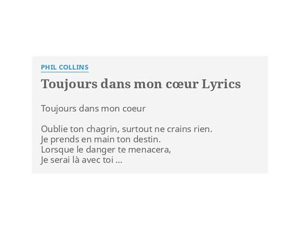 Toujours Dans Mon Cœur fr Lyrics [Phil Collins]