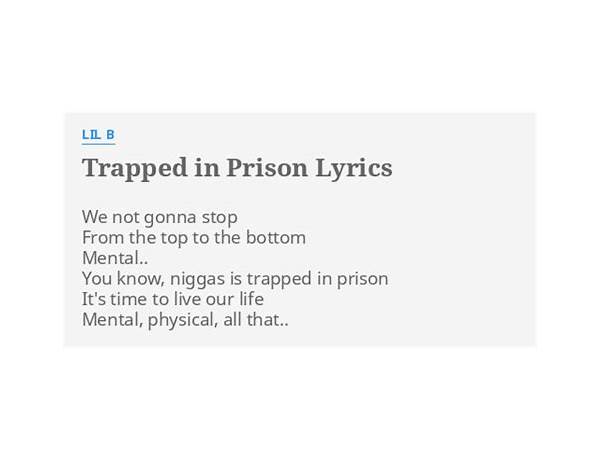 Trapped In A Prison en Lyrics [Drawn Out]