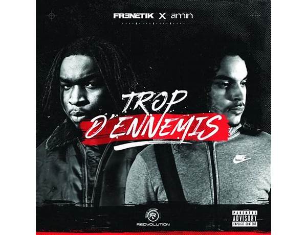 Trop d\'ennemis fr Lyrics [NOR]