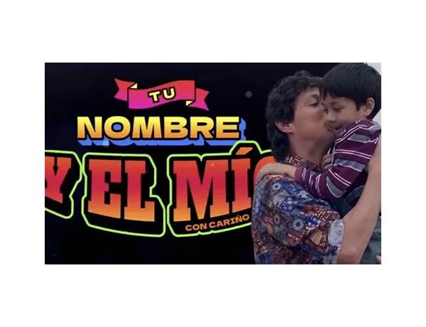 Tu Nombre y el Mío es Lyrics [Canseco]