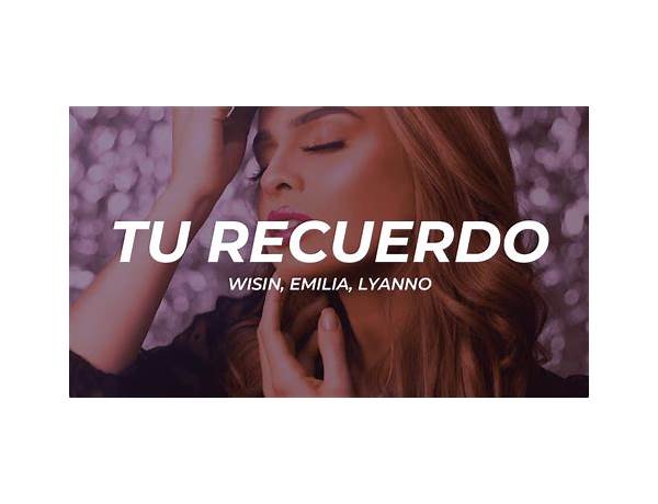 Tu Recuerdo fr Lyrics [Elmer H]