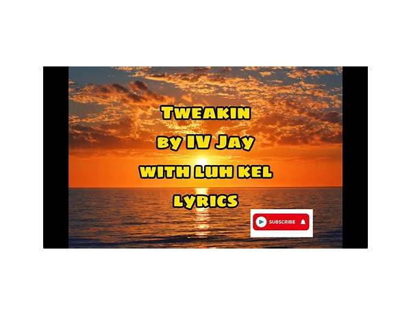 Tweakin\' en Lyrics [ISingh]