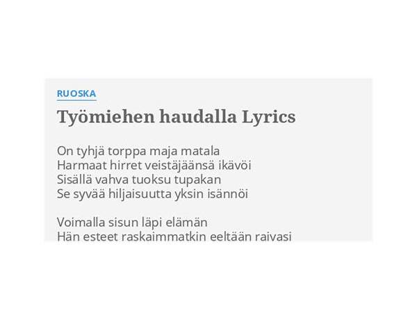 Työmiehen haudalla fi Lyrics [Ruoska]