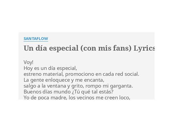 Un día especial es Lyrics [Santaflow]