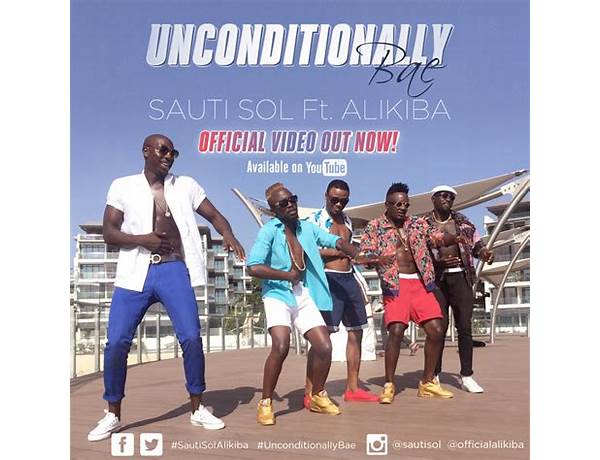 Unconditionally Bae sw Lyrics [Sauti Sol]