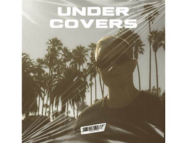 Under Covers en Lyrics [Enzo Fiore]