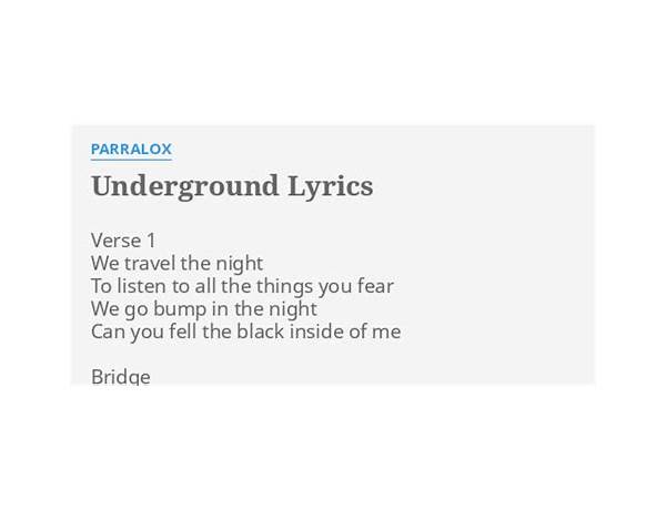 Underground en Lyrics [Parralox]