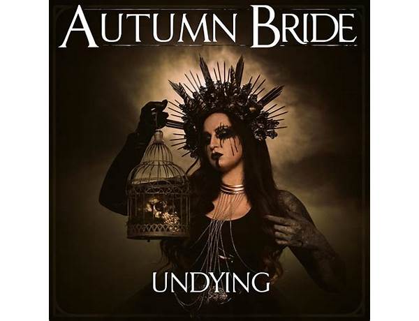 Undying en Lyrics [Autumn Bride]