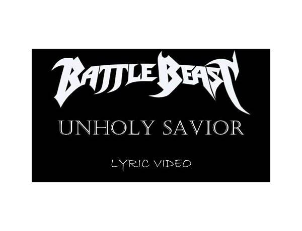 Unholy Savior en Lyrics [Battle Beast]