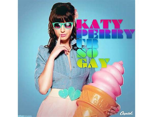 Ur So Gay en Lyrics [Katy Perry]