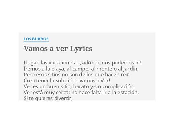 Vamos a ver es Lyrics [Los Burros]