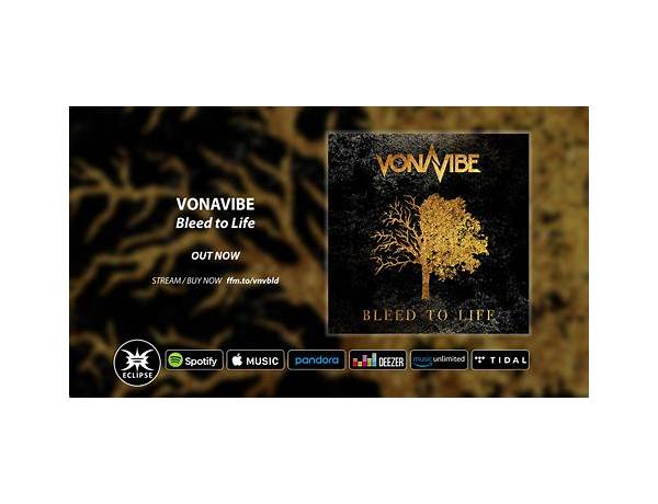 Vonavibe- Bleed To Life