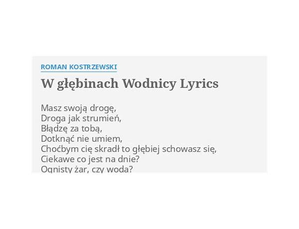 W Głębinach Wodnicy pl Lyrics [Roman Kostrzewski]