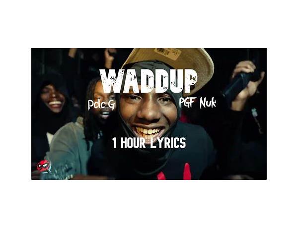 WUDDUP en Lyrics [HAWDWERK]