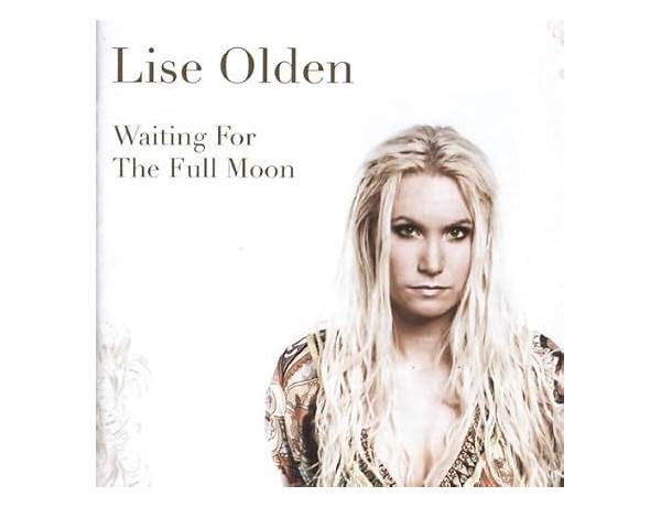 Waiting for the Full Moon en Lyrics [Lise Olden]