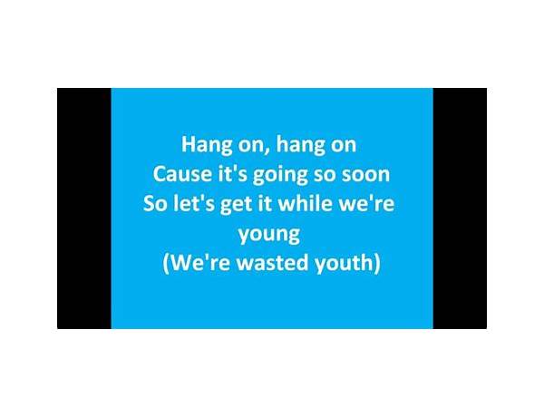 Wasted Youth en Lyrics [Bonnie McKee]