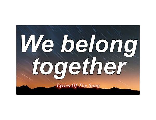 We Are Together en Lyrics [Indigo Girls]