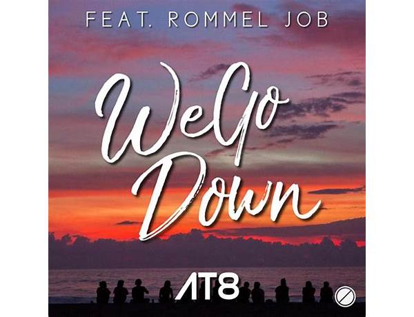 We Go Down en Lyrics [AT8]