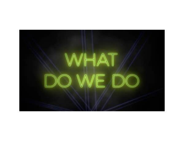 What Do We Do en Lyrics [Boye & Sigvardt]