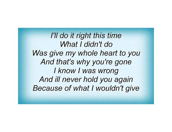 What I Wouldn\'t Give en Lyrics [Blake Shelton]