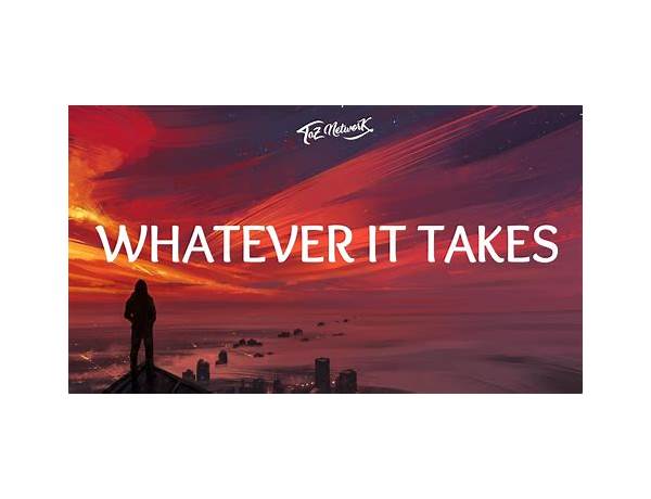 Whatever It Takes en Lyrics [April Wine]