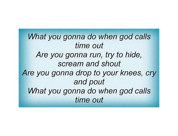 When God Calls Time Out en Lyrics [Tear Da Club Up Thugs]