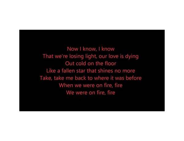 When We Were on Fire en Lyrics [James Bay]