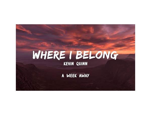 Where I Belong en Lyrics [Propersleep]