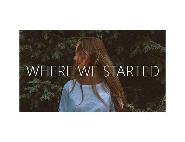 Where We Started en Lyrics [PRXZM]