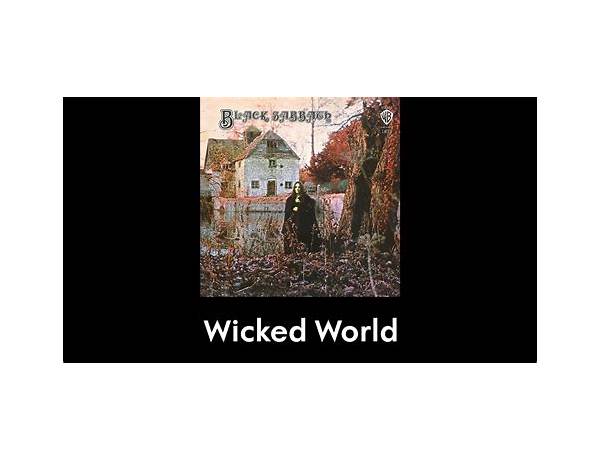 Wicked World en Lyrics [Wickidd]