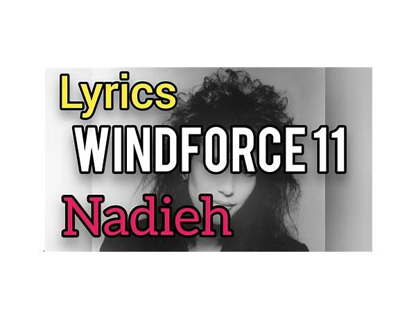 Windforce 11 en Lyrics [Nadieh]