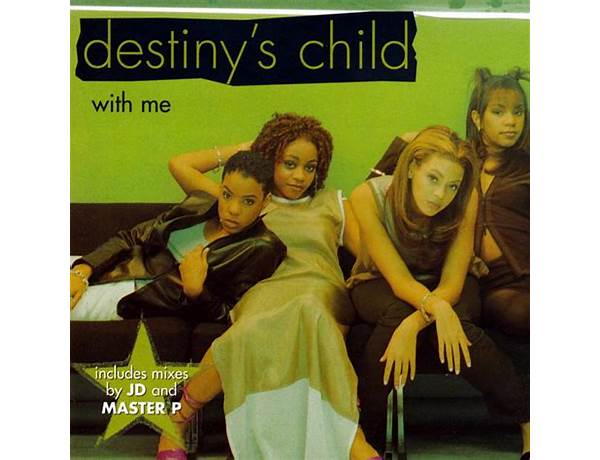 With Me en Lyrics [Destiny\'s Child]