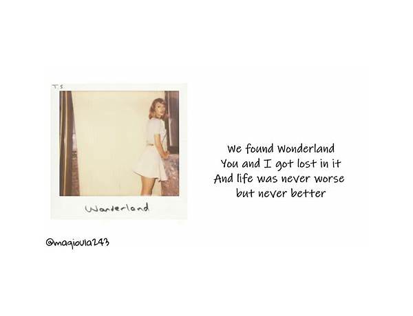 Wonderland en Lyrics [Unknown T]