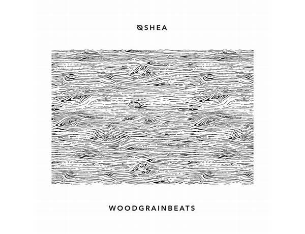 Wood Grain Beats en Lyrics [Oshea (Community)]